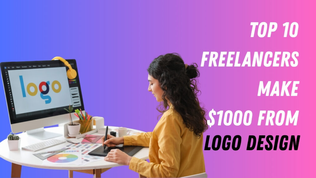 Top 10 Freelancer Make $1000 From