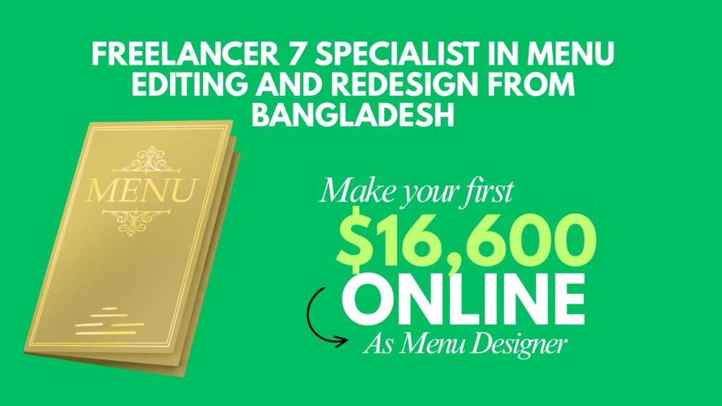 Freelancer 7 Specialist in Menu Editing and Redesign from Bangladesh
