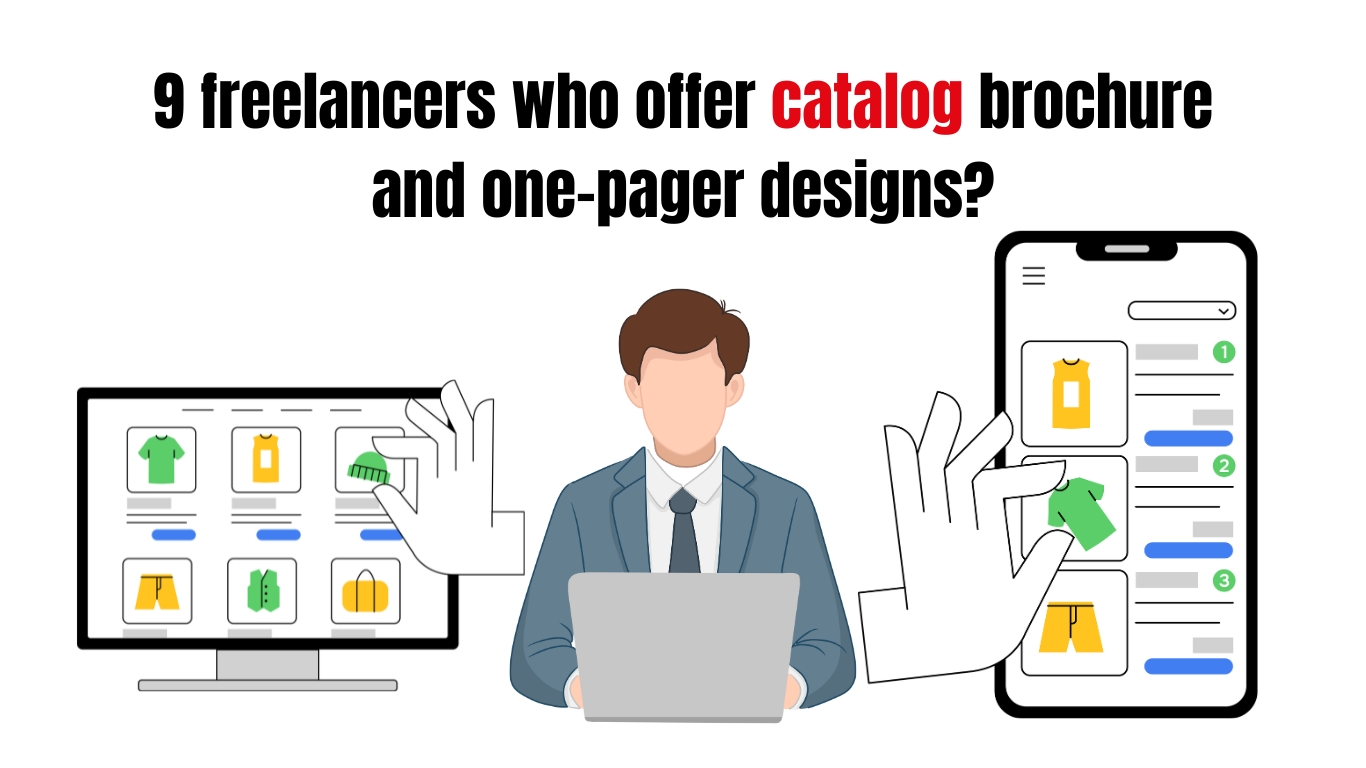 9 freelancers who offer catalog brochure