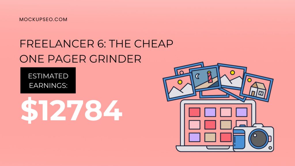 Freelancer 6_ The Cheap One Pager Grinder